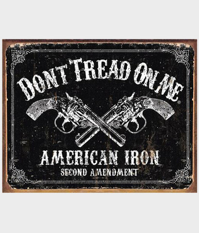 Don't Tread on Me six shooter tin sign