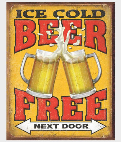Free beer next door tin sign for man cave
