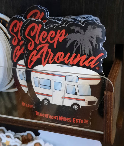 Sleep Around RV sticker for sale in store