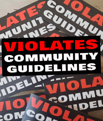 violates community guidelines sticker design closeup