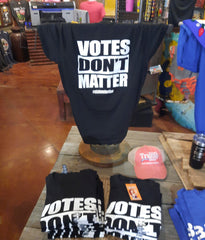 election 2020 shirt votes dont matter