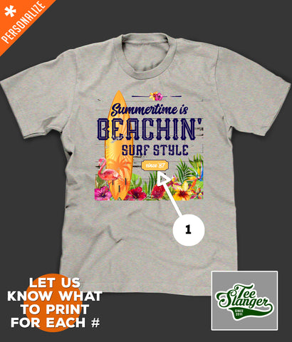 Summertime is Beachin' Personalized T-shirt printing options