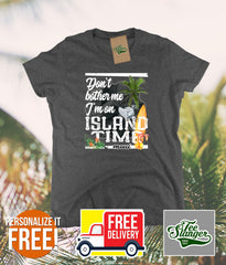 I'm on Island Time Women's T-shirt
