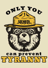 Only you can prevent tyranny t-shirt closeup